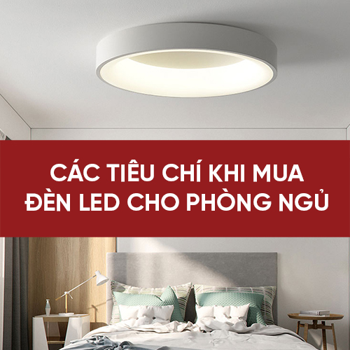 tiêu chí chọn đèn led trong phòng ngủ