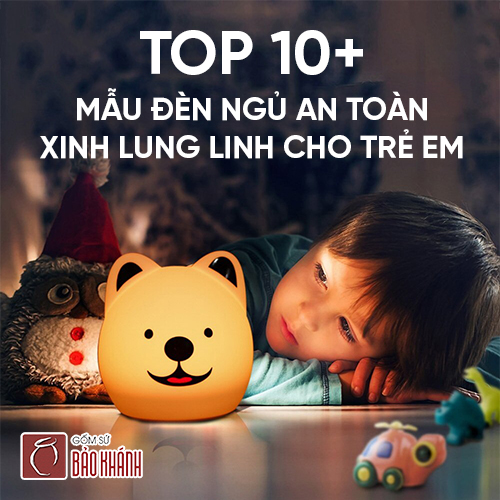TOP 10+ mẫu đèn ngủ an toàn xinh lung linh cho trẻ em