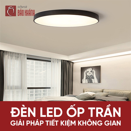 Đèn LED ốp trần phòng ngủ - giải pháp tiết kiệm không gian nhà ở