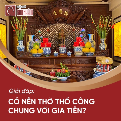 Giải đáp: Có nên thờ thổ công chung với gia tiên?