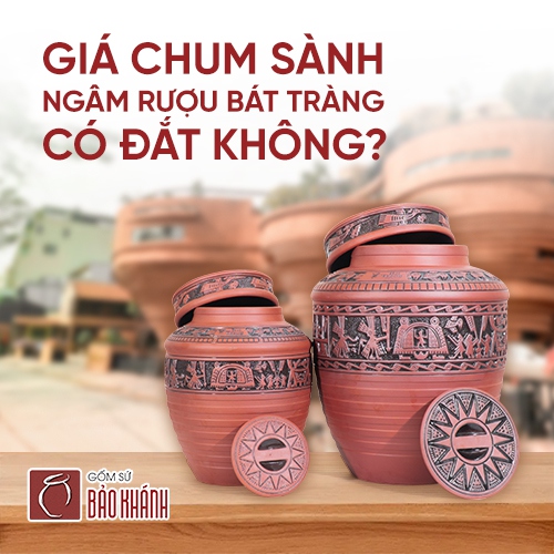 Giá chum sành ngâm rượu Bát Tràng có đắt không?