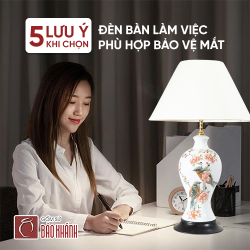 5 lưu ý khi chọn đèn bàn làm việc phù hợp bảo vệ mắt