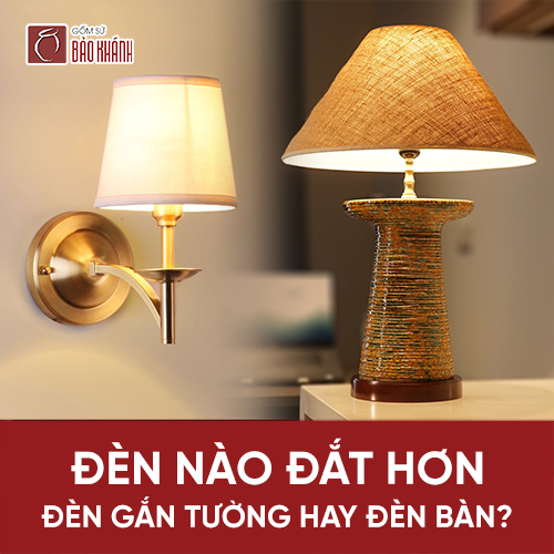 đèn tường phòng ngủ có đắt hơn đèn ngủ để bàn