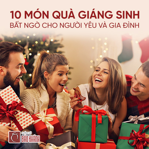 10 Món quà giáng sinh bất ngờ cho người yêu và gia đình